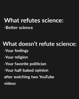 Science - true whether you like it or not